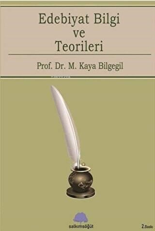 Edebiyat Bilgi Ve Teorileri