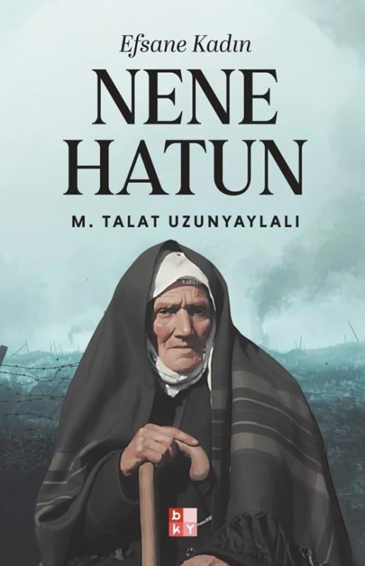 Efsane Kadın Nene Hatun