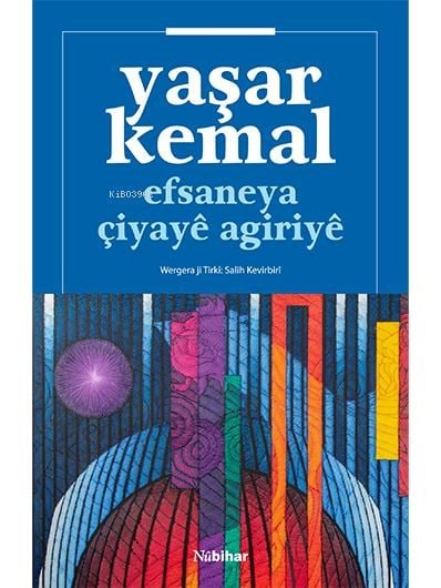 Efsaneye Çiyayê Agiriyê