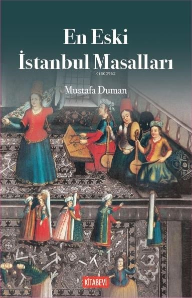 En Eski İstanbul Masalları
