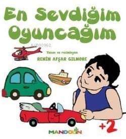 En Sevdiğim Oyuncağım