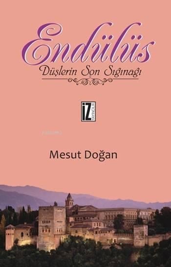 Endülüs; Düşlerin Son Sığınağı