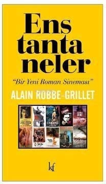 Enstantaneler; Bir Yeni Roman Sineması