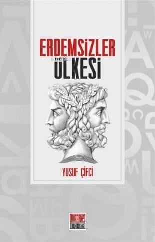 Erdemsizler Ülkesi