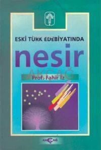 Eski Türk Edebiyatında Nesir