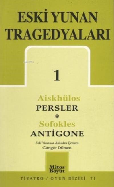 Eski Yunan Tragedyaları 1