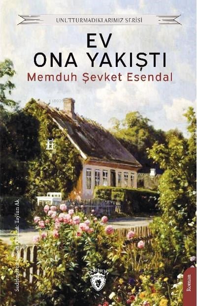Ev Ona Yakıştı