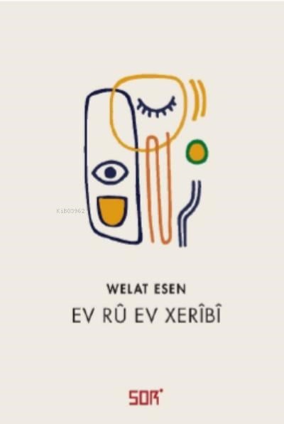 Ev rû ev xerîbî Welat Esen