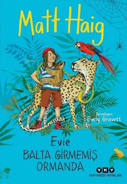 Evie Balta Girmemiş Ormanda