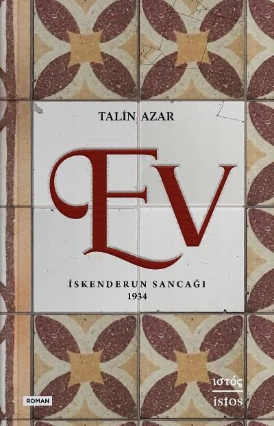 Ev;İskenderun Sancağı 1934