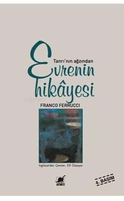 Evrenin Hikayesi; Tanrı'nın Ağzından