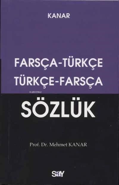Farsça - Türkçe / Türkçe - Farsça Sözlük ;(Küçük Boy, Dönüşümlü)