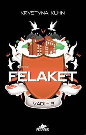 Felaket - Vadi 2