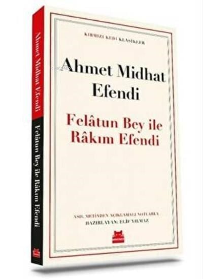 Felatun Bey ile Rakım Efendi