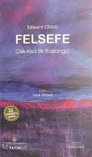 Felsefe; Çok Kısa Bir Başlangıç