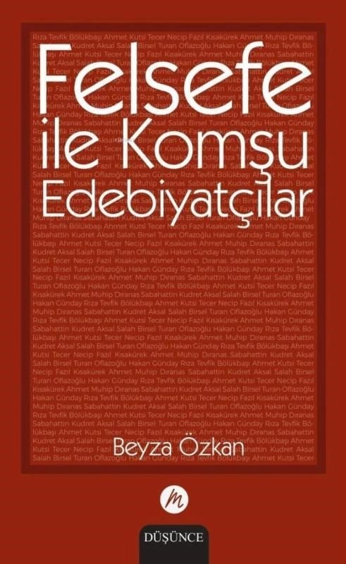 Felsefe ile Komşu Edebiyatçılar