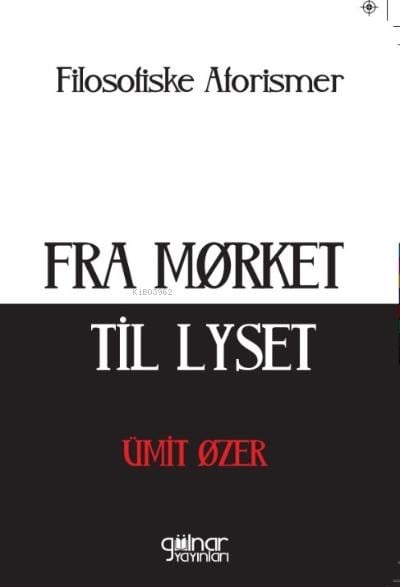 Fra Mørket Til Lyset