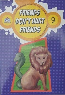 Friends Don`t Hurt Friends - 9