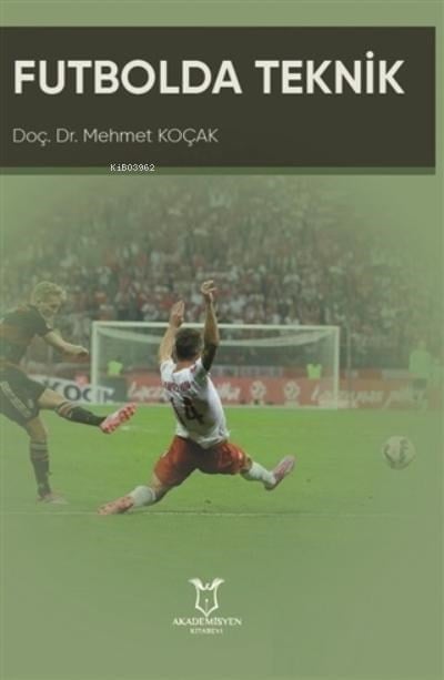 Futbolda Teknik