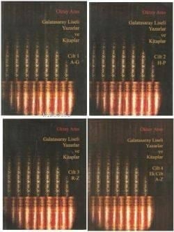 Galatasaray Liseli Yazarlar ve Kitaplar (4 Cilt)