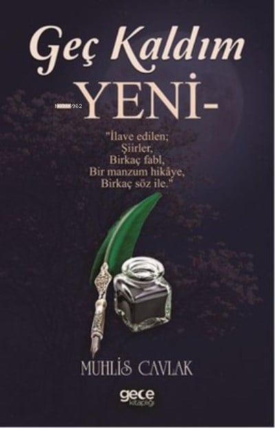 Geç Kaldım