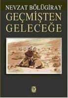 Geçmişten Geleceğe