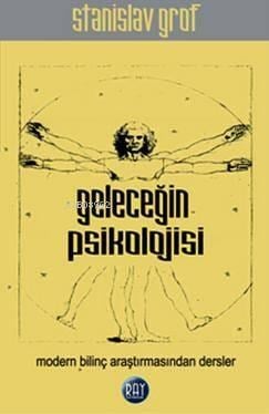 Geleceğin Psikolojisi