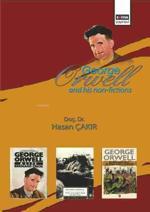 George Orwell and His Non-Fictions