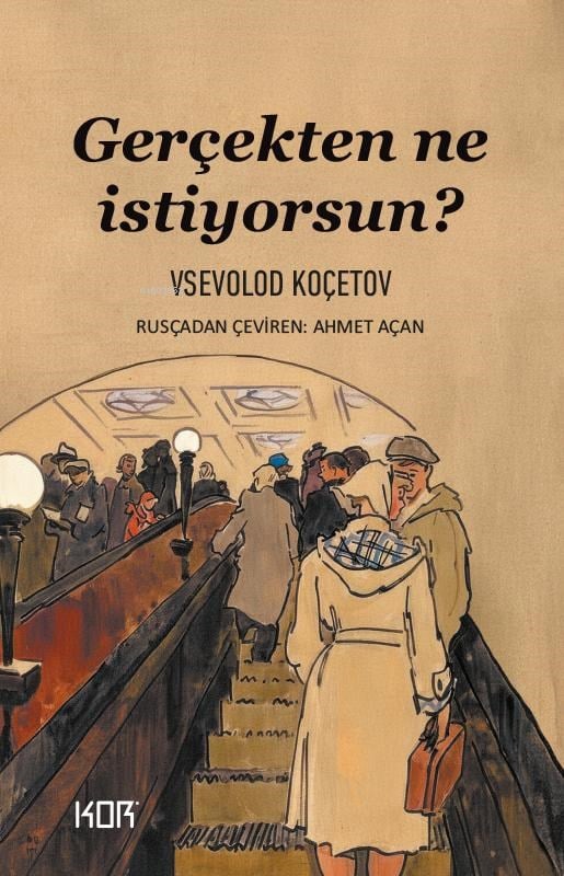 Gerçekten Ne İstiyorsun?