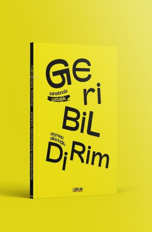 Geri Bildirim Sanatında Ustalık
