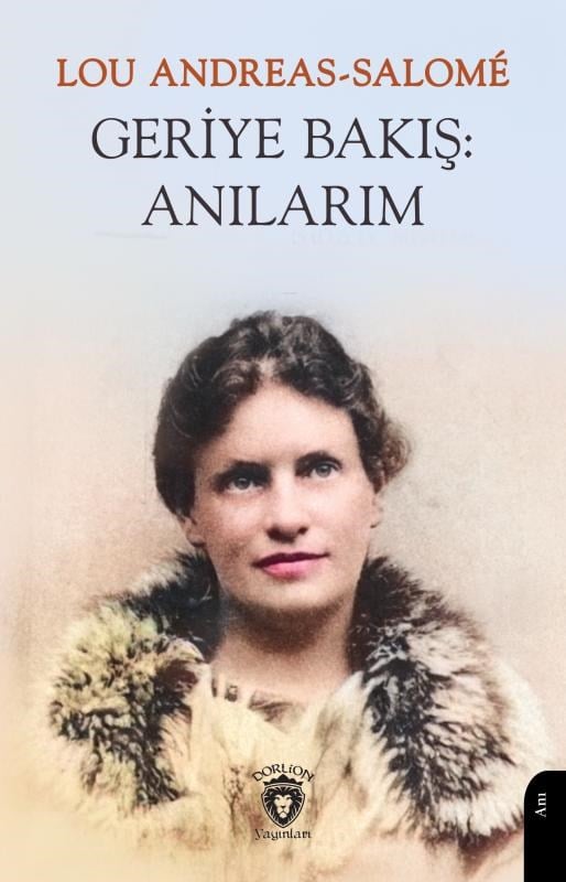 Geriye Bakış - Anılarım