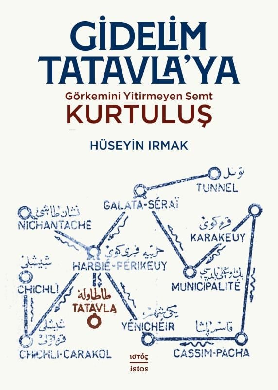 Gidelim Tatavla'ya;Görkemini Yitirmeyen Semt Kurtuluş
