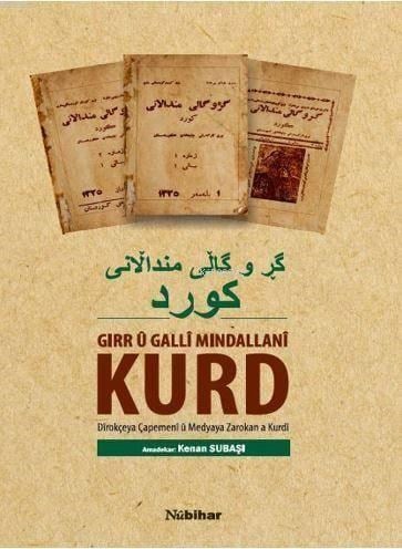 Gırr ü Galli Mındallani Kurd; Dîrokçeya Çapemenî û Medyaya Zarokan a Kurdî