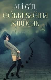 Gökkuşağına Salıncak