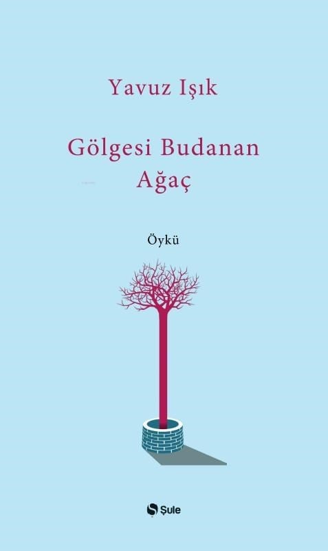 Gölgesi Budanan Ağaç