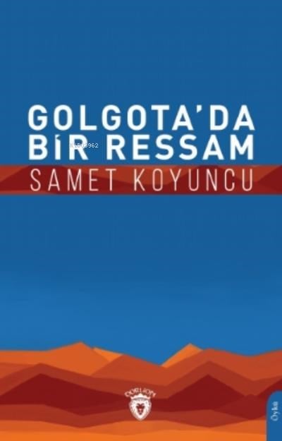 Golgota’da Bir Ressam