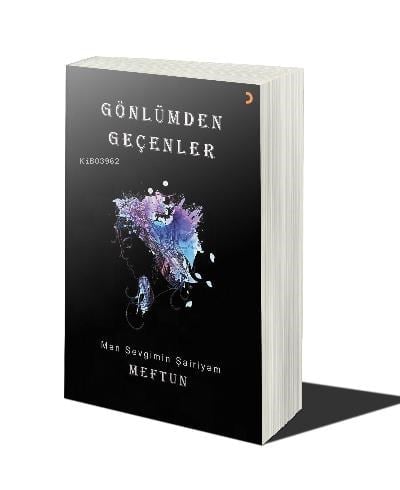 Gönlümden Geçenler