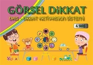 Görsel Dikkat 4 Yaş; Das-Dikkat Aktivasyon Sistemi
