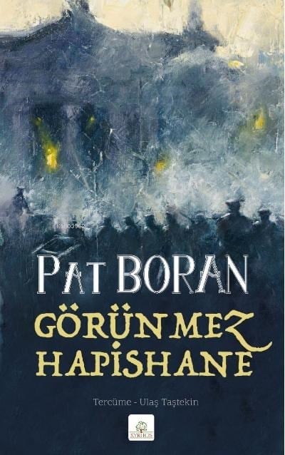 Görünmez Hapishane ;Bir İrlandalının Çocukluğundan Manzaralar