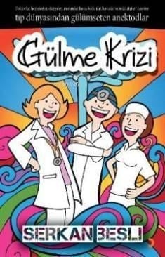 Gülme Krizi