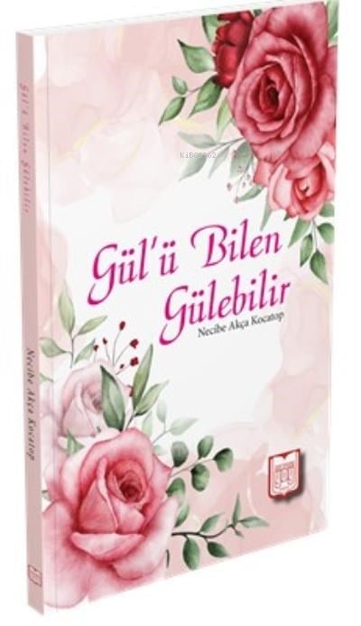 Gül'ün Bilen Gülebilir