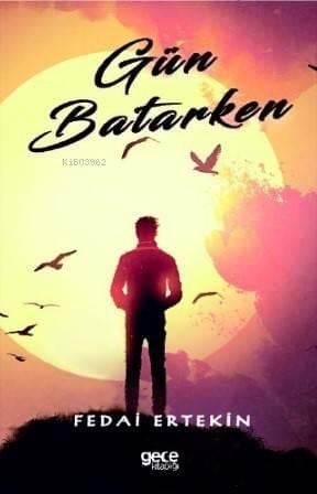 Gün Batarken