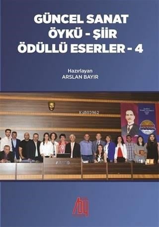 Güncel Sanat Öykü-Şiir Ödüllü Eserler 4