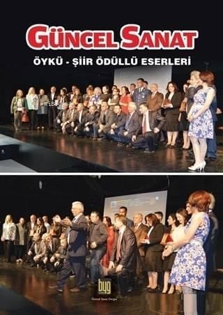 Güncel Sanat Öykü-Şiir Ödüllü Eserleri 1