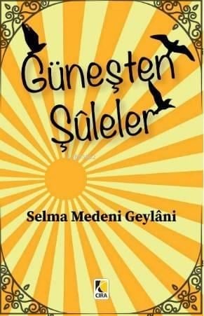 Güneşten Şuleler