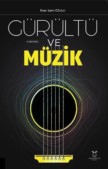 Gürültü ve Müzik