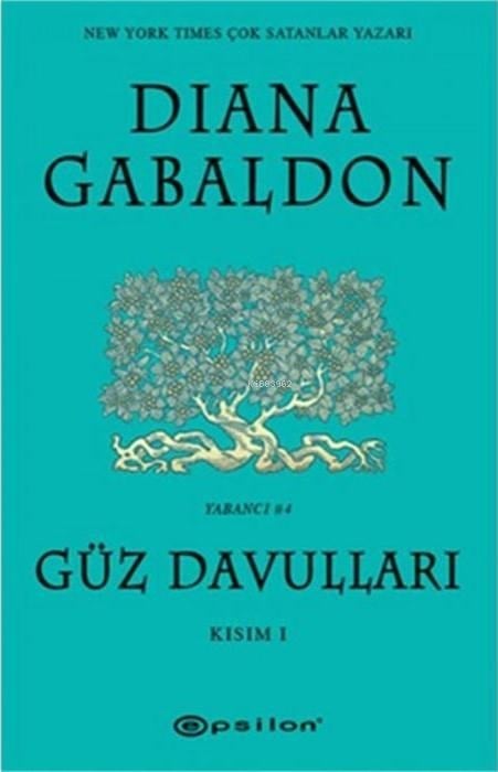 Güz  Davulları - Kısım I