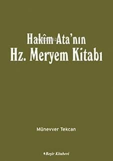 Hakim Ata'nın Hz. Meryem Kitabı