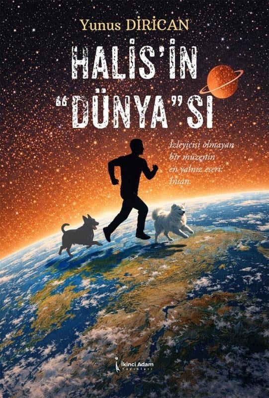 Halis’in “Dünya”sı