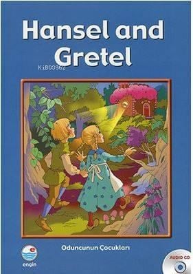 Hansel and Gretel
